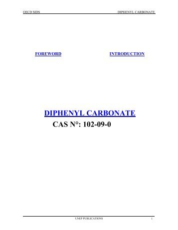 DIPHENYL CARBONATE CAS NÂ°: 102-09-0