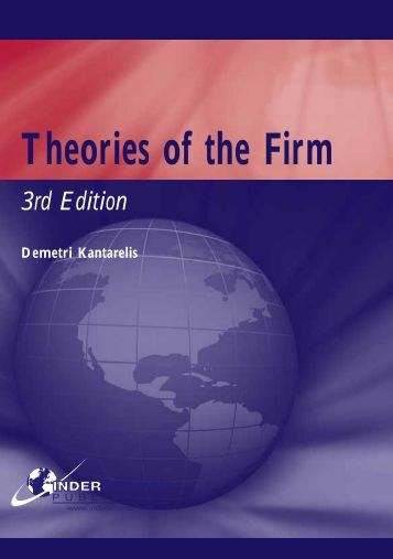 theory of the firm Therefore the theory of the firm is an indispensable starting point for corporate governance studies before the 1930s the firm was very often seen as a “black box” which was assumed to behave. theory of the firm Therefore the theory of the firm is an indispensable starting point for corporate governance studies before the 1930s the firm was very often seen as a “black box” which was assumed to behave.
