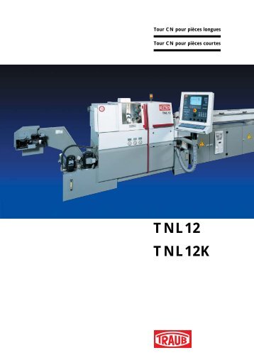 TNL12 / TNL12K - INDEX-Werke GmbH & Co. KG Hahn & Tessky