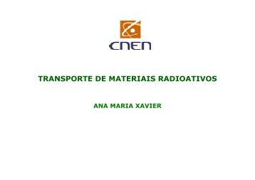 TRANSPORTE DE MATERIAIS RADIOATIVOS - ILEA