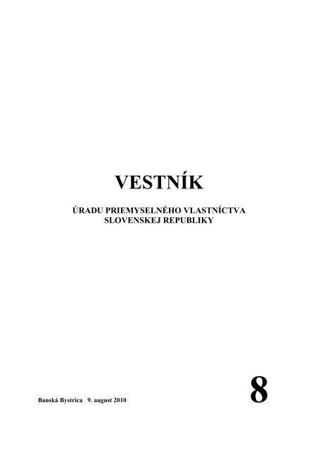 VESTNÃK - Ãrad priemyselnÃ©ho vlastnÃ­ctva SR