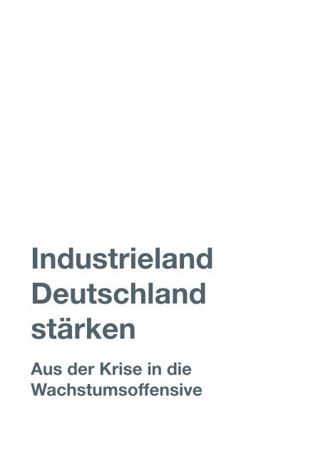 BroschÃ¼re Industrieland Deutschland stÃ¤rken - BDI