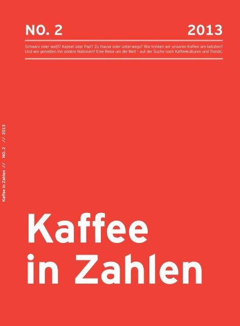 Kaffeereport 2013 - Brand Eins