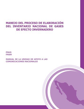 Manejo del Proceso de ElaboraciÃ³n del Inventario Nacional de GEI