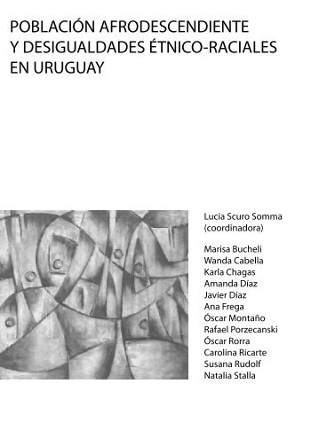 PoblaciÃ³n Afrodescendiente y Desigualdades Ãtnico-Raciales