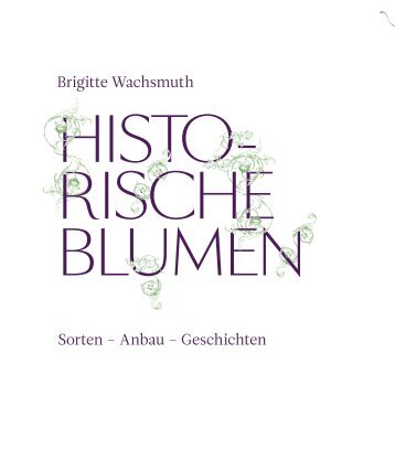 Brigitte Wachsmuth Sorten – Anbau – Geschichten