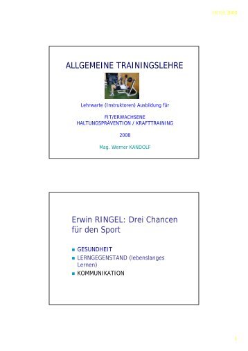 ALLGEMEINE TRAININGSLEHRE Erwin RINGEL: Drei Chancen für ...
