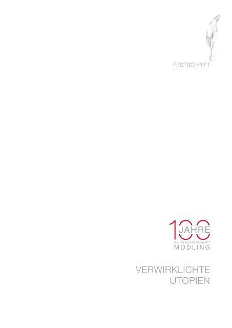 Festschrift 100 Jahre Baugenossenschaft Mödling