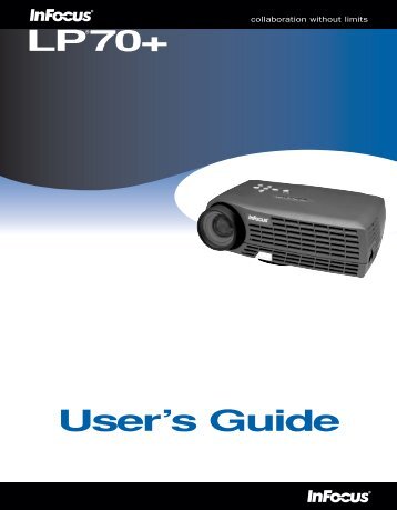 LPÂ®70+ User's Guide - InFocus