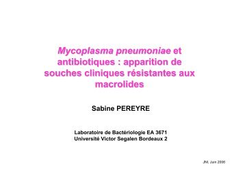 Mycoplasma pneumoniae et antibiotiques : apparition ... - Infectiologie