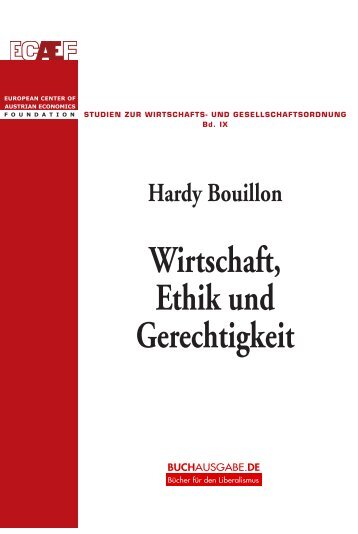 Hardy Bouillon Wirtschaft, Ethik und Gerechtigkeit