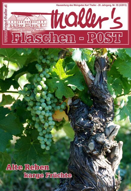 Thallers Flaschenpost 2 / 2013 - Weingut Thaller