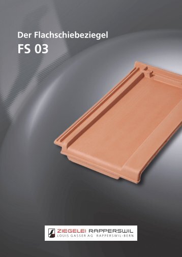 Der Flachschiebeziegel FS 03 - baumgartner-werbung • design