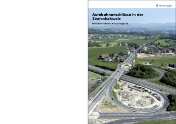 Autobahnanschlüsse in der Zentralschweiz - henauer gugler ...