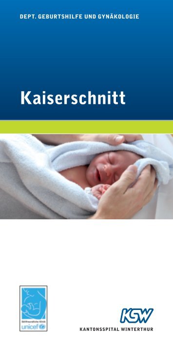 Kaiserschnitt - im Kantonsspital Winterthur