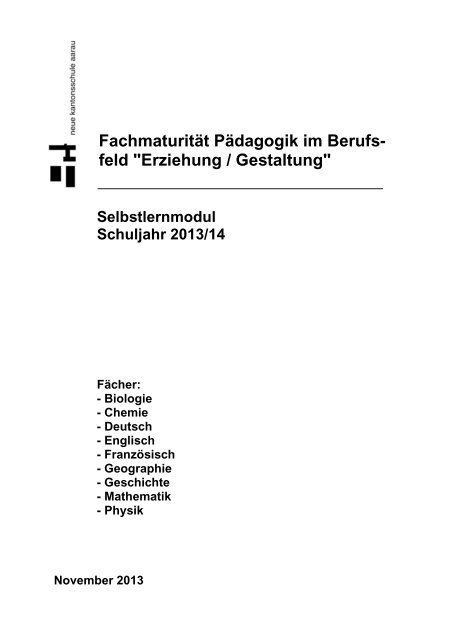 Fachmaturität Pädagogik im Berufs- feld "Erziehung / Gestaltung"