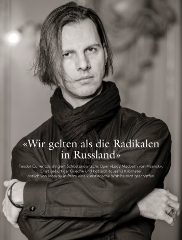 Interview mit Dirigent Teodor Currentzis - Opernhaus Zürich