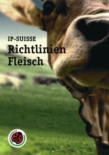 Richtlinien Produktion Fleisch