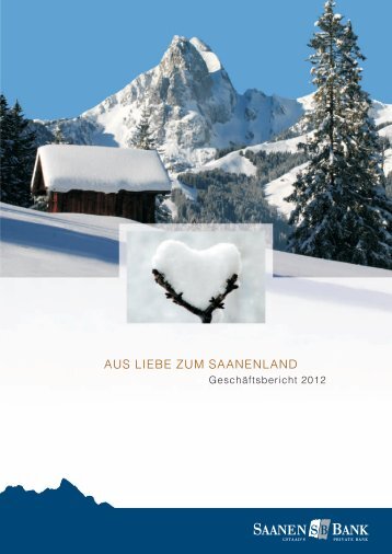 Geschäftsbericht 2012 - Saanen Bank