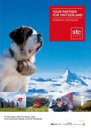 your partner for switzerland - STC Switzerland Travel Centre AG