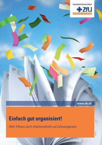 Einfach gut organisiert! - ZfU International Business School