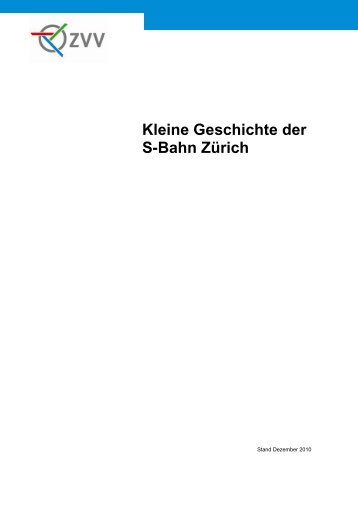 Kleine Geschichte der S-Bahn Zürich - ZVV