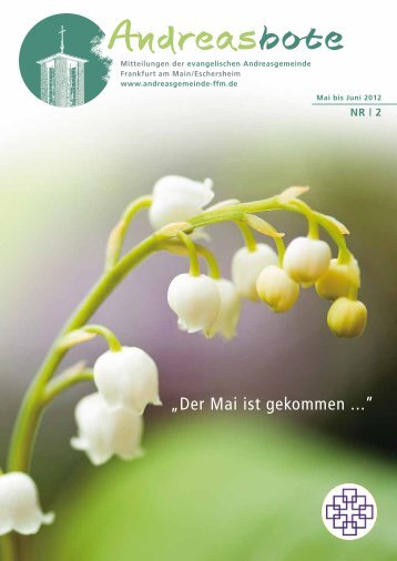 Ausgabe 2 / 2012 - Evangelische Andreasgemeinde Frankfurt