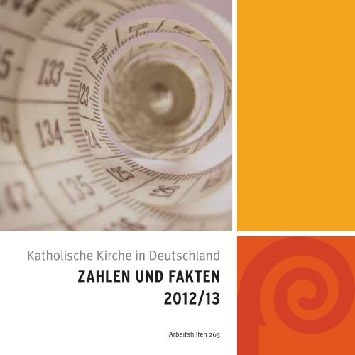 Katholische Kirche in Deutschland – Zahlen und Fakten 2012 / 13