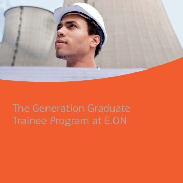 The Generation Graduate Trainee Program at E.ON - E.ON AG