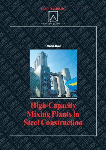 High-Capacity Mixing Plants in Steel Construction - ibau hamburg