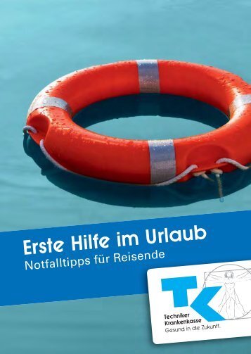 Erste Hilfe im Urlaub - Techniker Krankenkasse