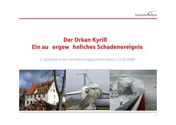 Der Orkan Kyrill - Versicherungskammer Bayern