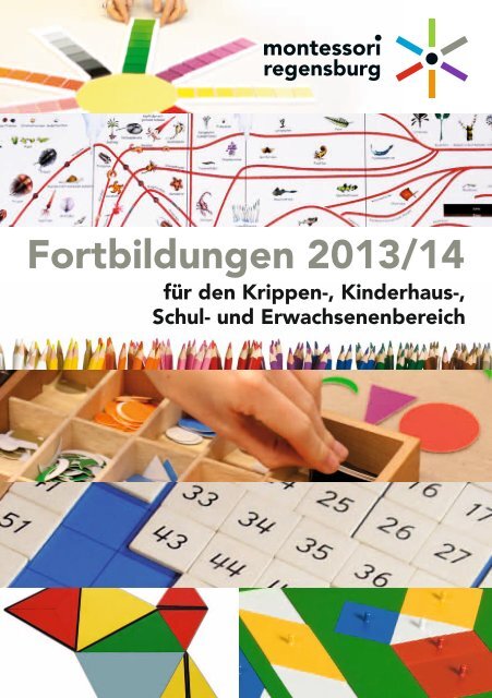 Fortbildungen 2013/14 - Montessori Regensburg eV