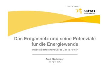 Das Erdgasnetz und seine Potenziale für die Energiewende - DBI Gas ...