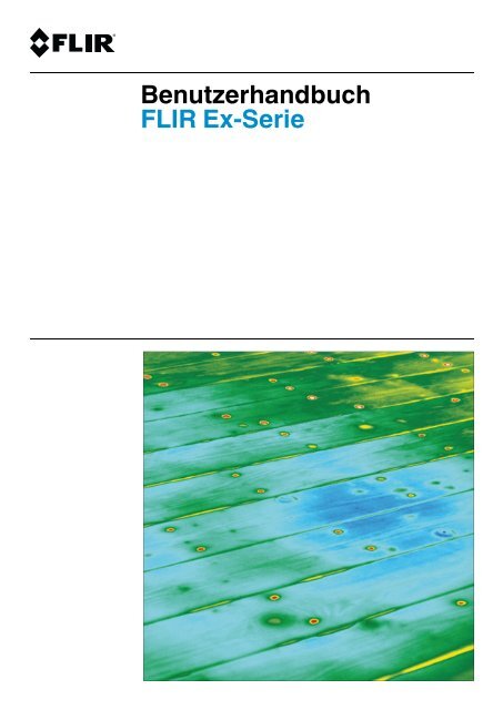 Benutzerhandbuch FLIR Ex-Serie