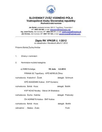 SLOVENSKÝ ZVÄZ VODNÉHO PÓLA Vodnopólové kluby - SZVP