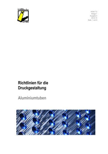 Richtlinien für die Druckgestaltung Aluminiumtuben - Karl Höll