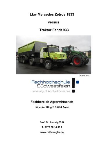 Lkw Mercedes Zetros 1833 versus Traktor Fendt 933 - Harald Bruhns