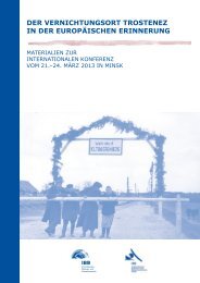 Der Vernichtungsort trostenez in Der europäischen erinnerung - IBB