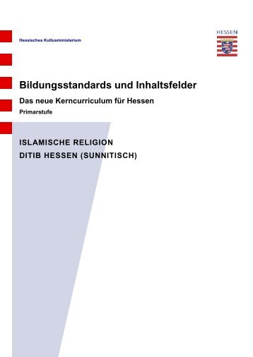 DİTİB Kerncurriculum Islamischer Religionsunterricht - Hessisches ...