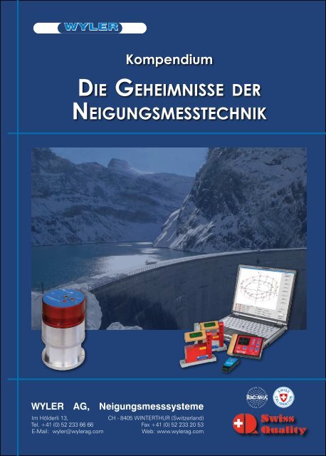 DIE GEHEIMNISSE DER NEIGUNGSMESSTECHNIK - Wyler AG.
