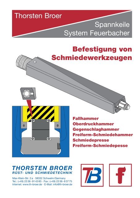 hohe Auflösung [12 MB] - Thorsten Broer - Rüst- und Schmiedetechnik