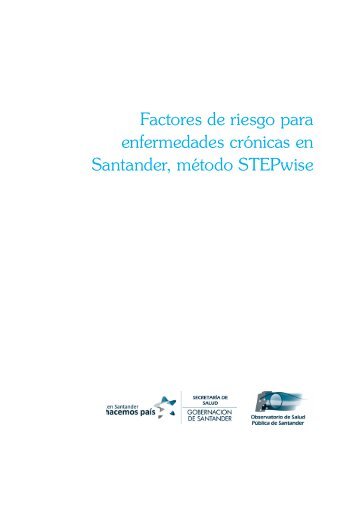 Factores de riesgo para enfermedades crónicas en Santander ...