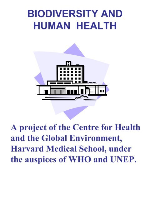 BIODIVERSITY AND HUMAN HEALTH - World Health Organization