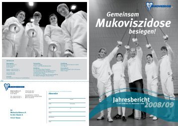 Gemeinsam besiegen! Jahresbericht - Mukoviszidose e.V.