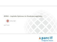 ZERIO – Implizite Optionen im Zinsänderungsrisiko - parcIT GmbH