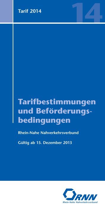 Tarifbestimmungen und Beförderung s bedingungen - RNN – Rhein ...