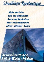 KULTURREISEN (Katalog 2013/2014) - Schwabinger Reiseboutique