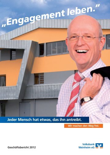 Geschäftsbericht 2012 der Volksbank Weinheim eG