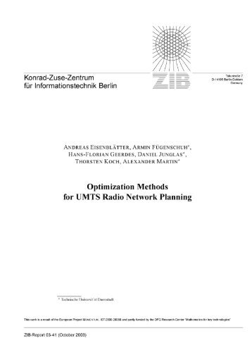 Optimization Methods for UMTS Radio Network Planning - ZIB